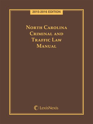 cover image of North Carolina Criminal and Traffic Law Manual